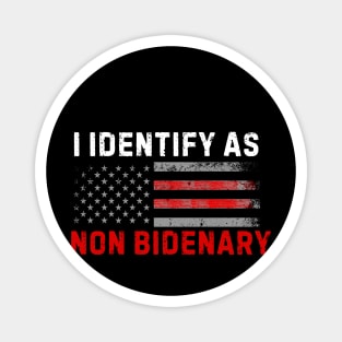 I identify as non Bidenary (v11) Magnet